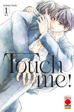 Touch Me!